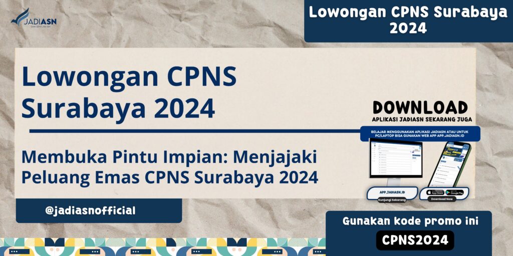 Lowongan CPNS Surabaya 2024