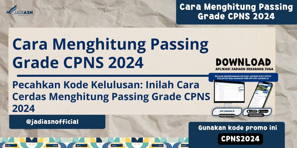 Cara Menghitung Passing Grade CPNS 2024