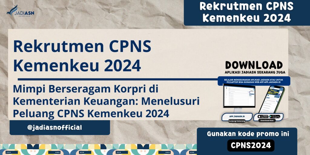 Rekrutmen CPNS Kemenkeu 2024