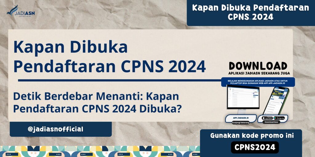 Kapan Dibuka Pendaftaran CPNS 2024