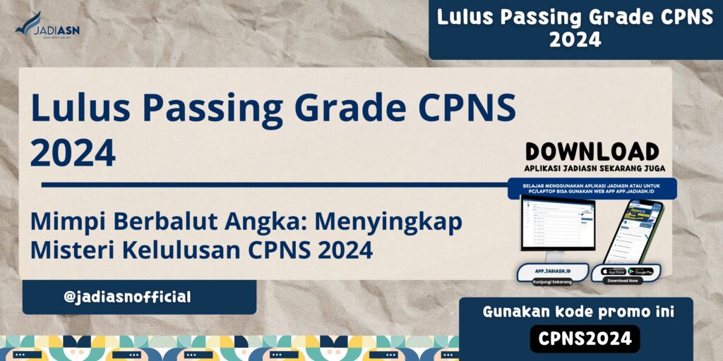 Lulus Passing Grade CPNS 2024