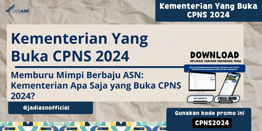 Kementerian Yang Buka CPNS 2024