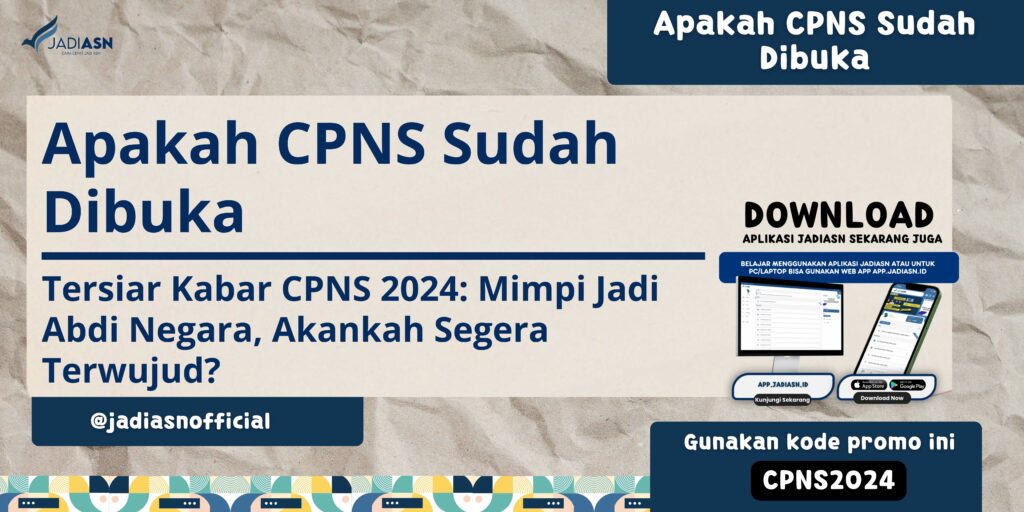 Apakah CPNS Sudah Dibuka