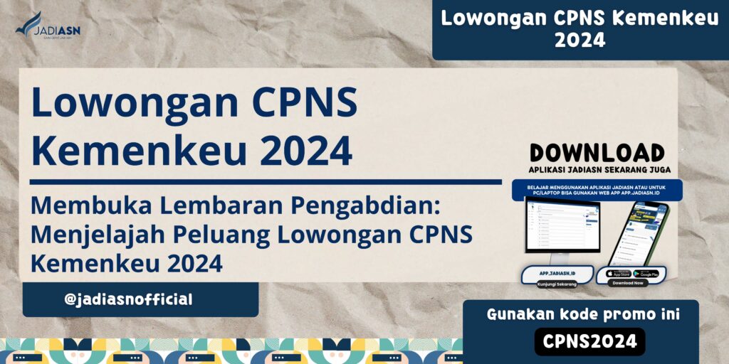 Lowongan CPNS Kemenkeu 2024