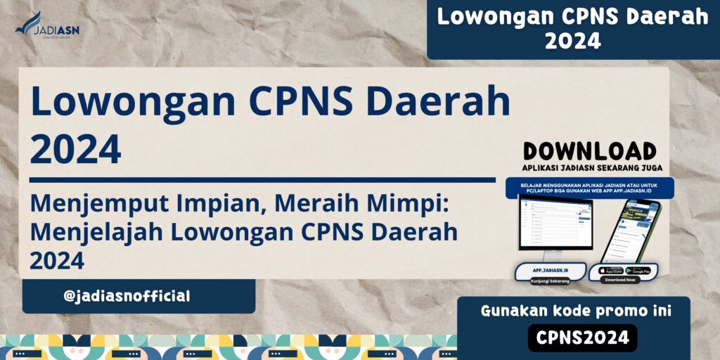 Lowongan CPNS Daerah 2024