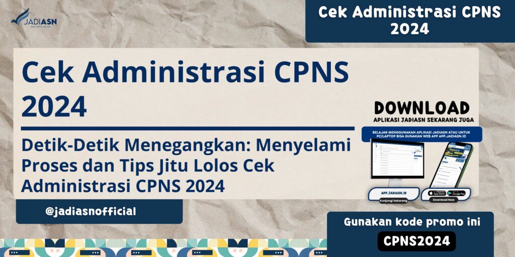 Cek Administrasi CPNS 2024