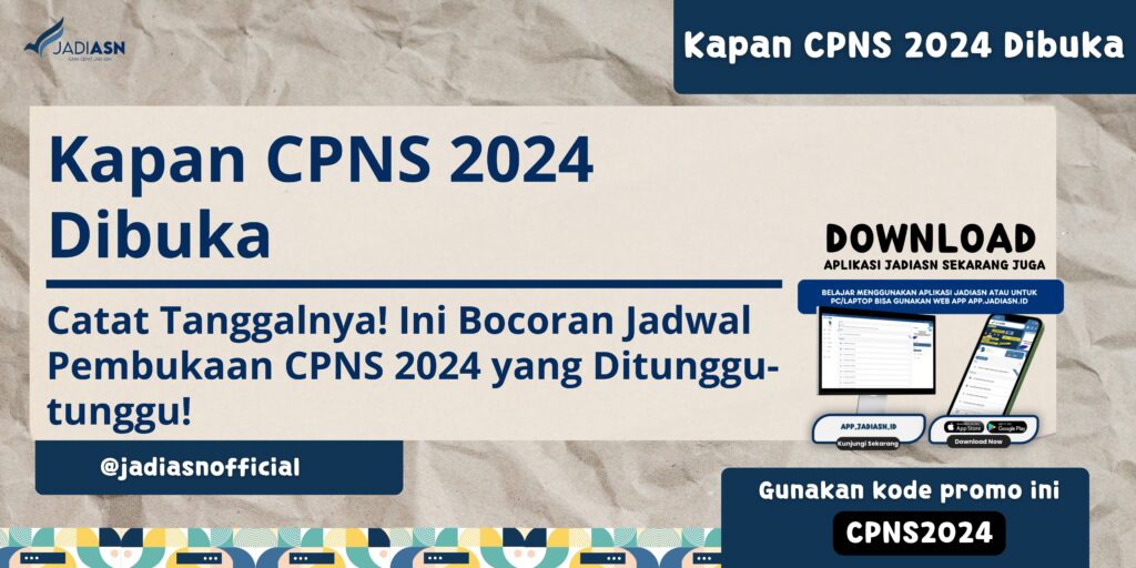 Kapan CPNS 2024 Dibuka