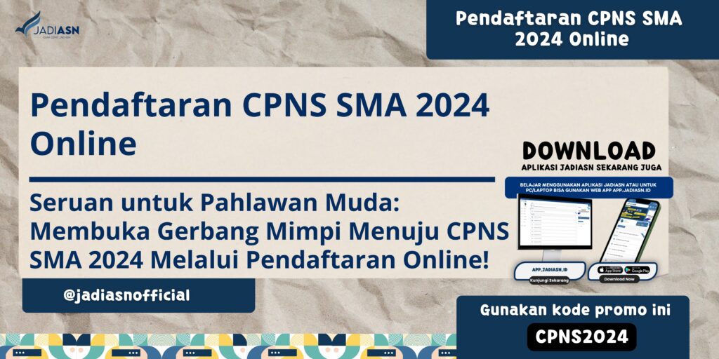 Pendaftaran CPNS SMA 2024 Online