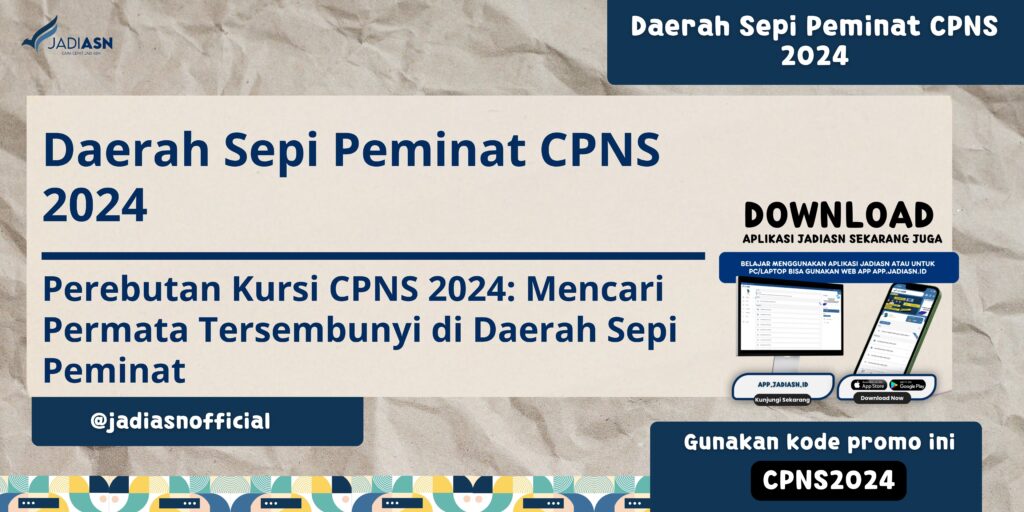 Daerah Sepi Peminat CPNS 2024