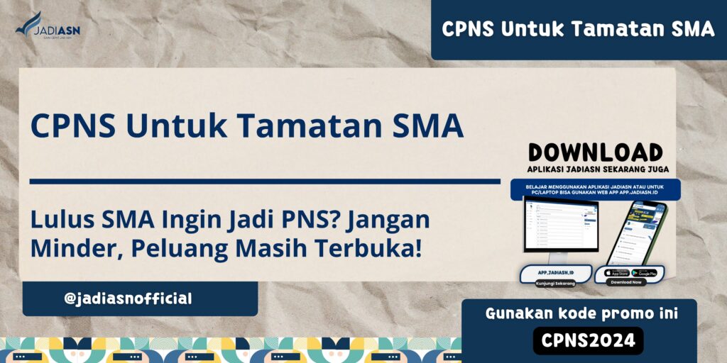 CPNS Untuk Tamatan SMA