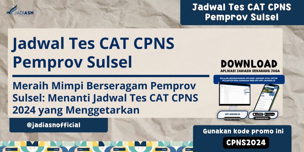 Jadwal Tes CAT CPNS Pemprov Sulsel