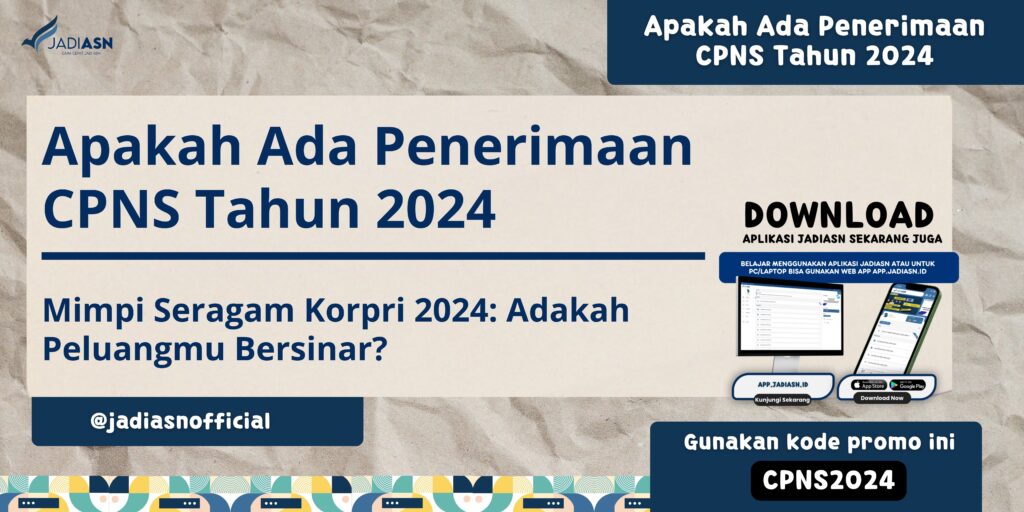 Apakah Ada Penerimaan CPNS Tahun 2024