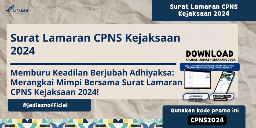 Surat Lamaran CPNS Kejaksaan 2024