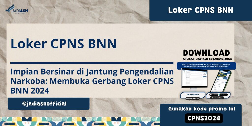 Loker CPNS BNN