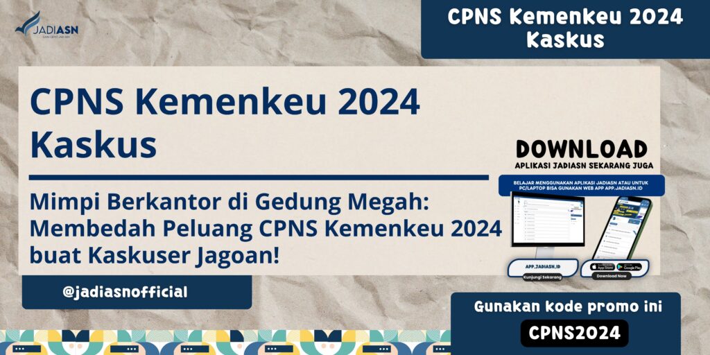 CPNS Kemenkeu 2024 Kaskus