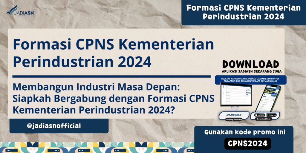 Formasi CPNS Kementerian Perindustrian 2024