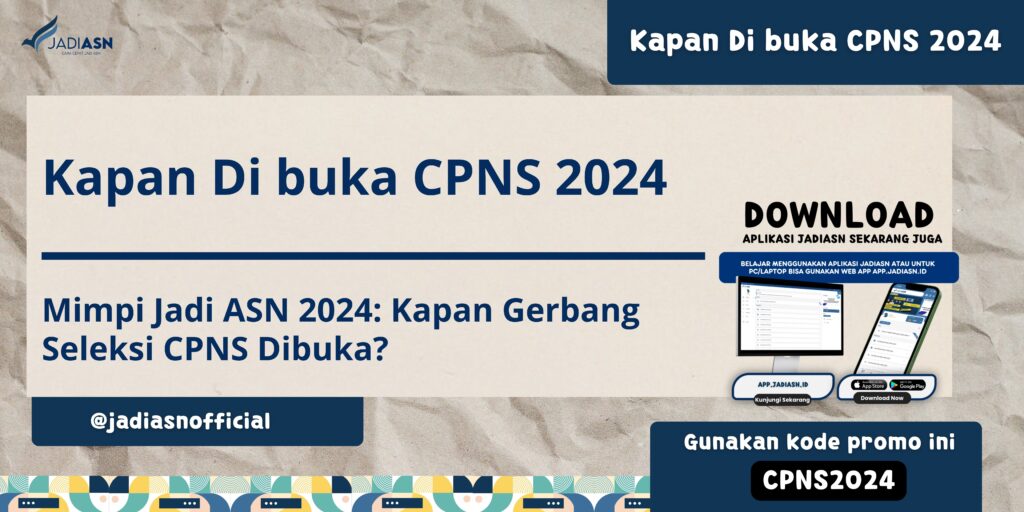 Kapan Di buka CPNS 2024