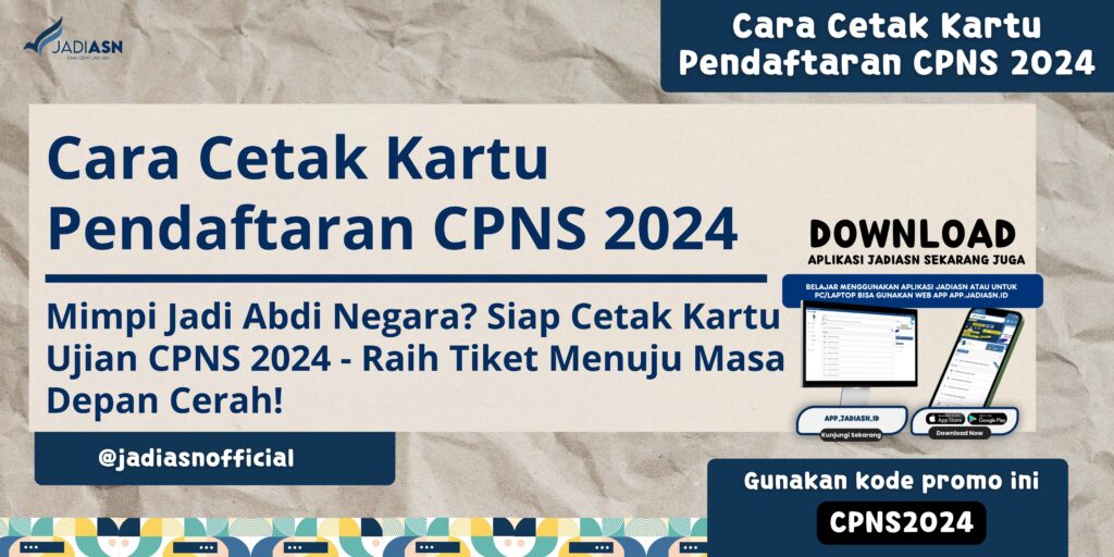 Cara Cetak Kartu Pendaftaran CPNS 2024