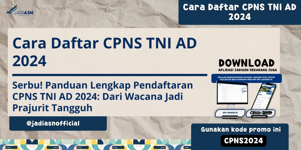 Cara Daftar CPNS TNI AD 2024