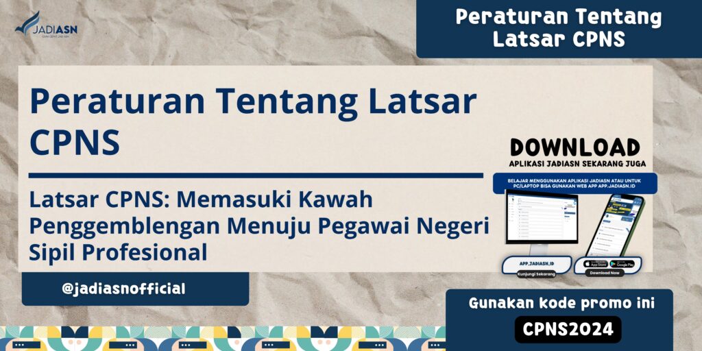 Peraturan Tentang Latsar CPNS