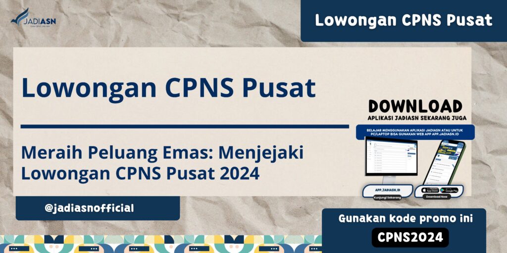 Lowongan CPNS Pusat