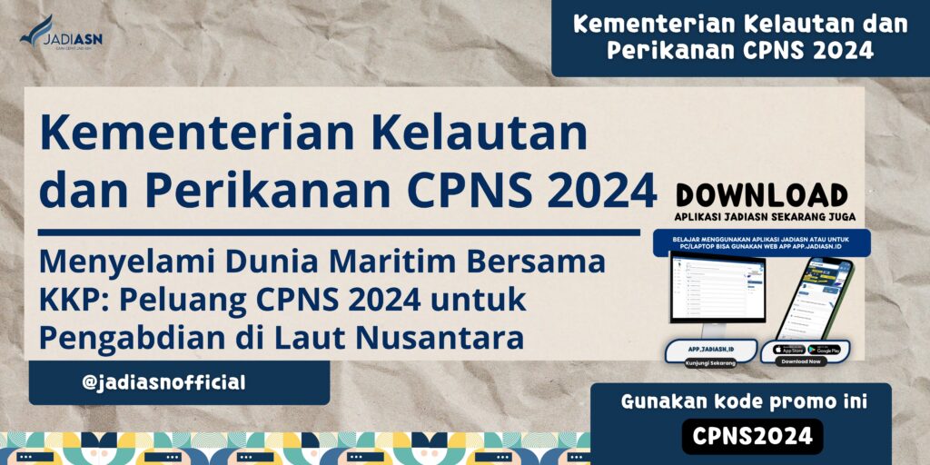 Kementerian Kelautan dan Perikanan CPNS 2024