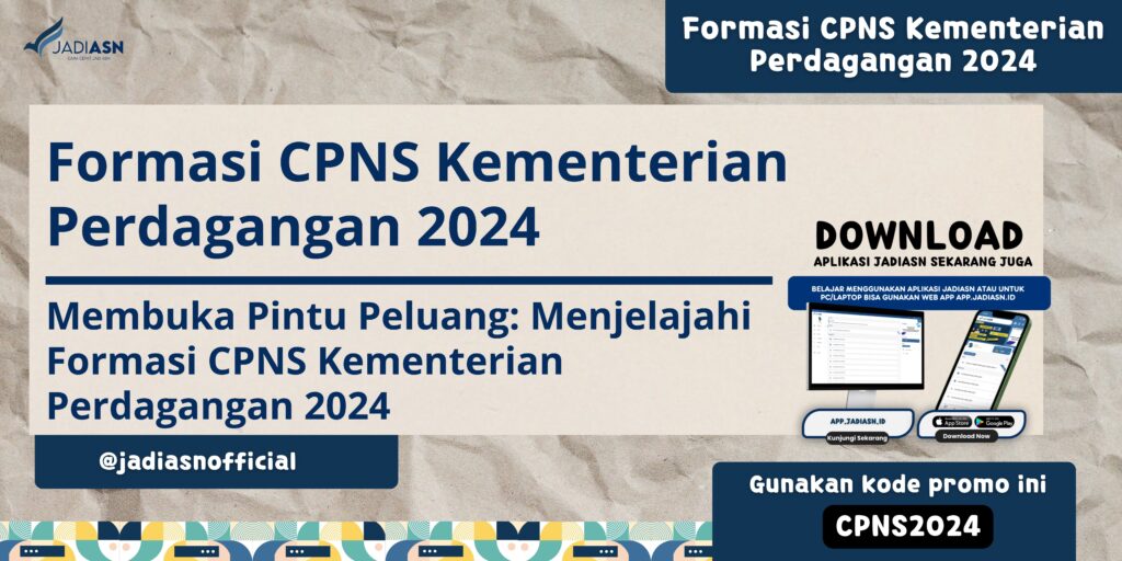 Formasi CPNS Kementerian Perdagangan 2024