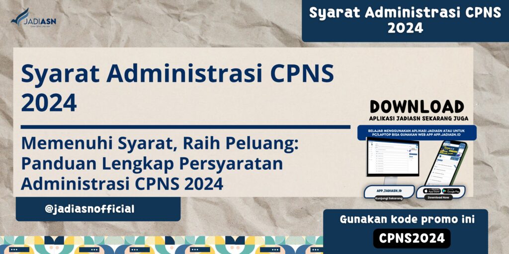 Syarat Administrasi CPNS 2024