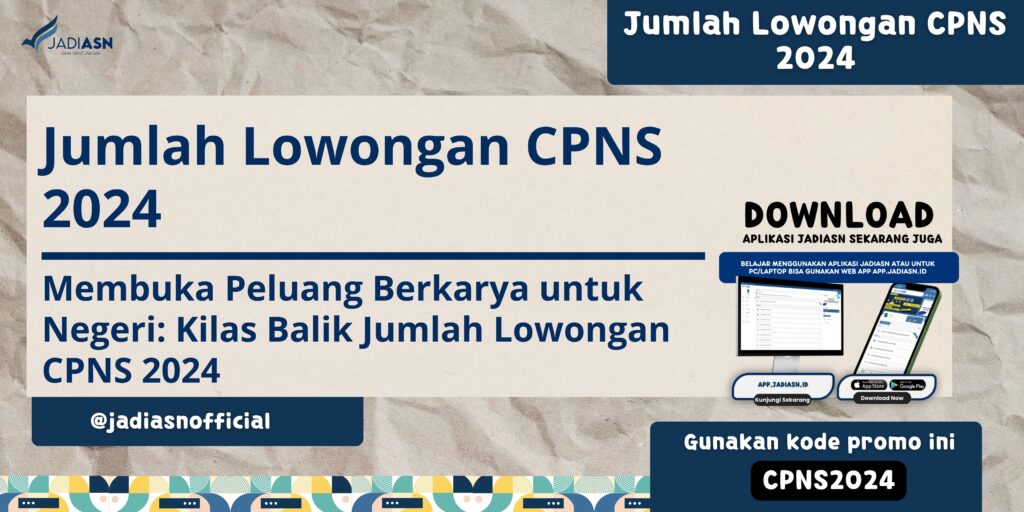 Jumlah Lowongan CPNS 2024