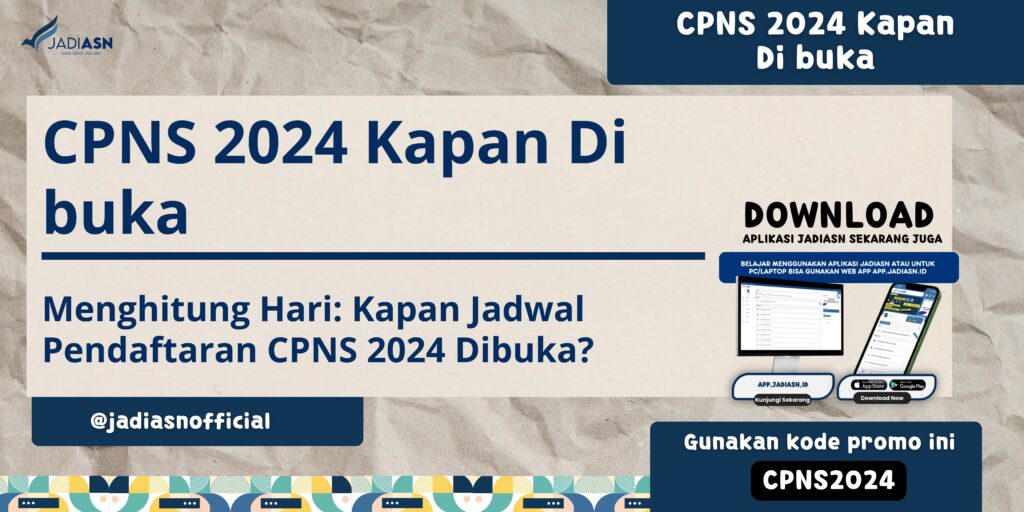 CPNS 2024 Kapan Di buka