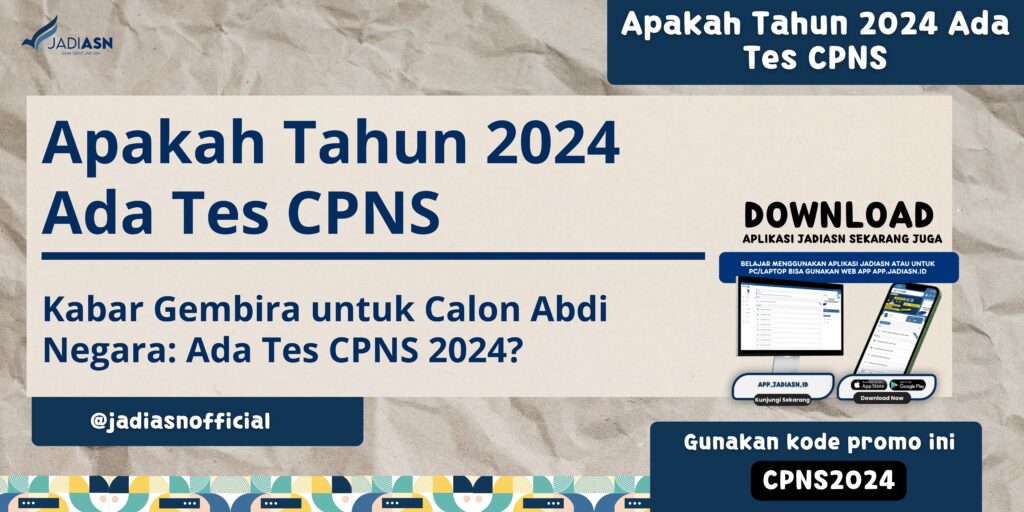 Apakah Tahun 2024 Ada Tes CPNS