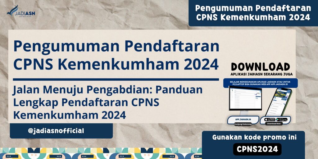 Pengumuman Pendaftaran CPNS Kemenkumham 2024