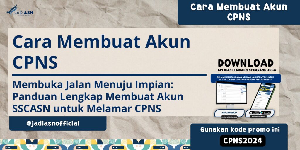 Cara Membuat Akun CPNS