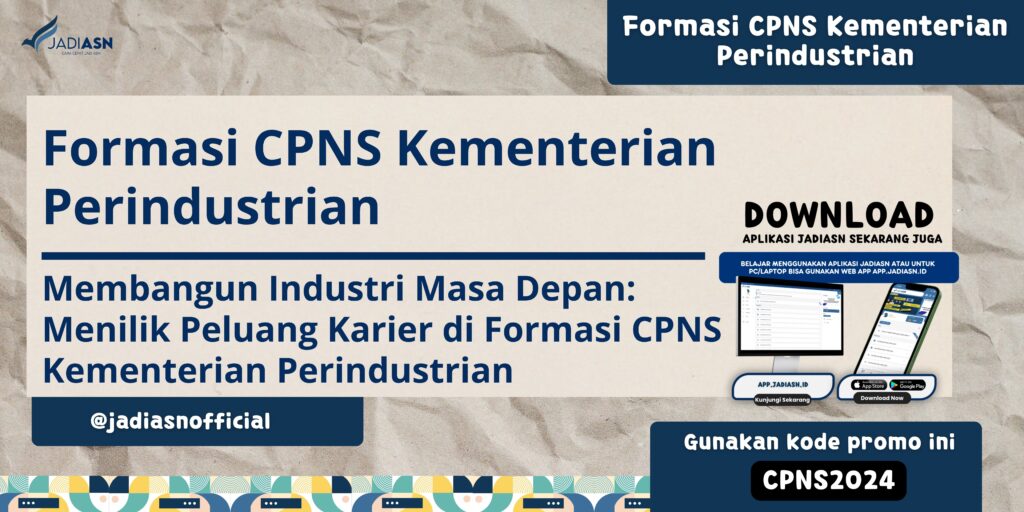 formasi cpns kementerian perindustrian