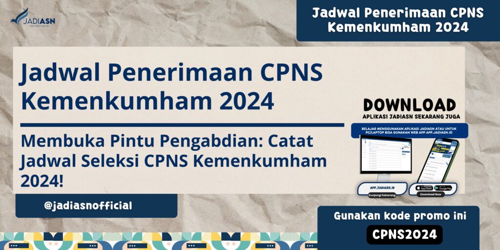 jadwal penerimaan cpns kemenkumham 2024