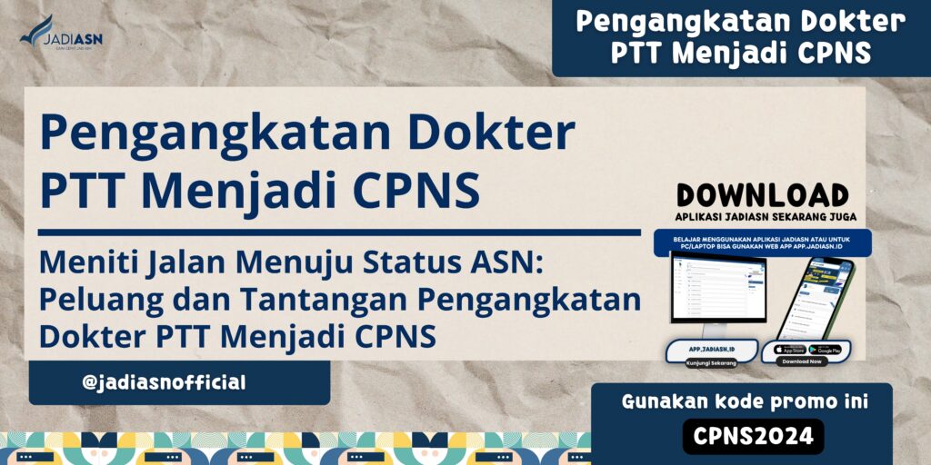 Pengangkatan Dokter PTT Menjadi CPNS