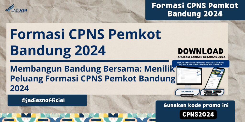 Formasi CPNS Pemkot Bandung 2024