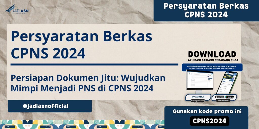 Persyaratan Berkas CPNS 2024