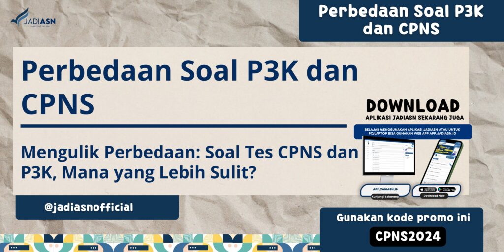 Perbedaan Soal P3K dan CPNS