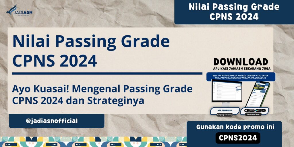 Nilai Passing Grade CPNS 2024