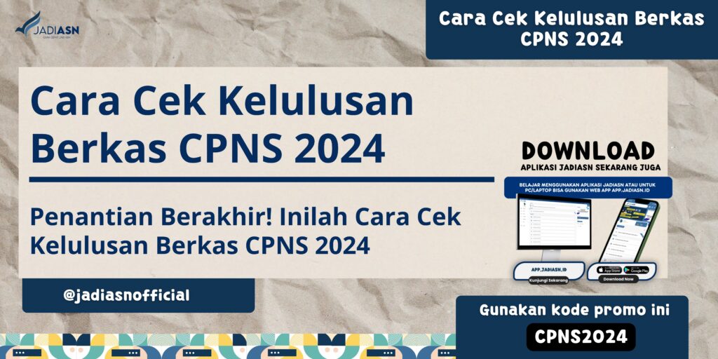 Cara Cek Kelulusan Berkas CPNS 2024