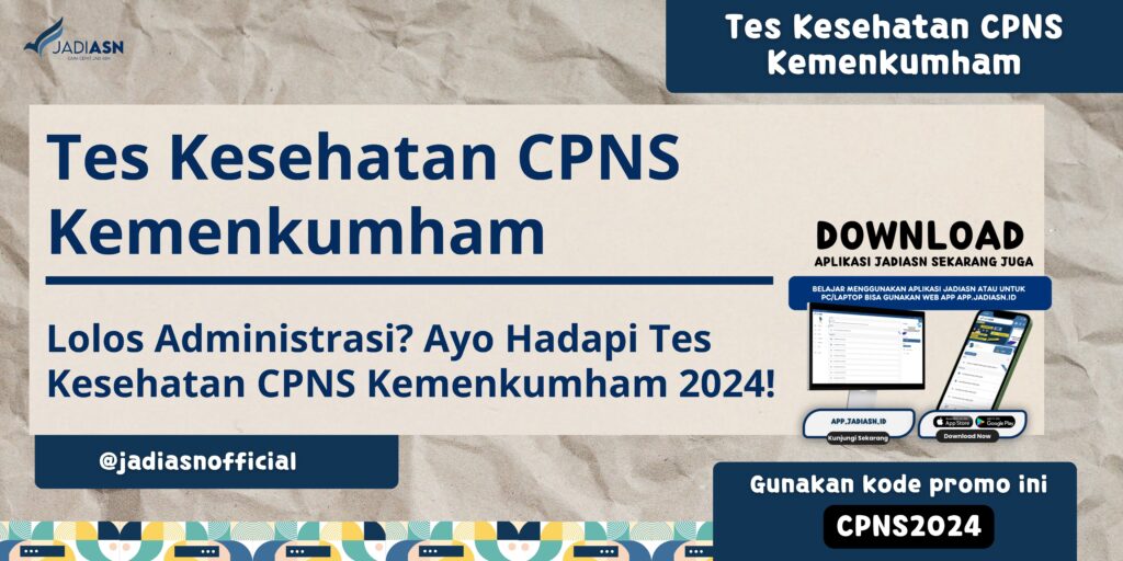 Tes Kesehatan CPNS Kemenkumham