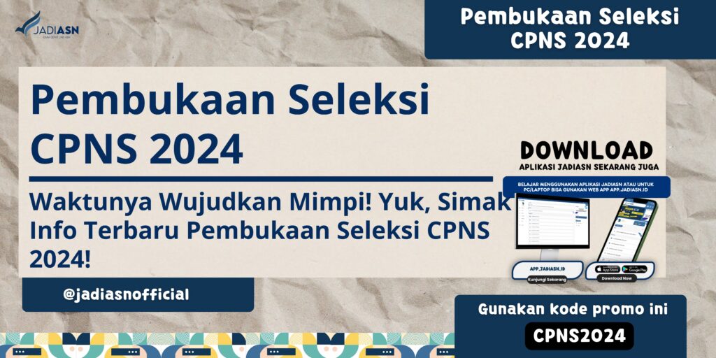 Pembukaan Seleksi CPNS 2024