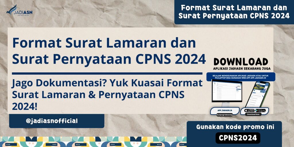 Format Surat Lamaran dan Surat Pernyataan CPNS 2024