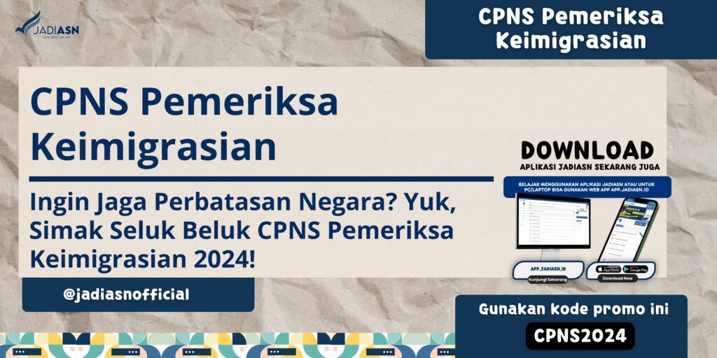 CPNS Pemeriksa Keimigrasian