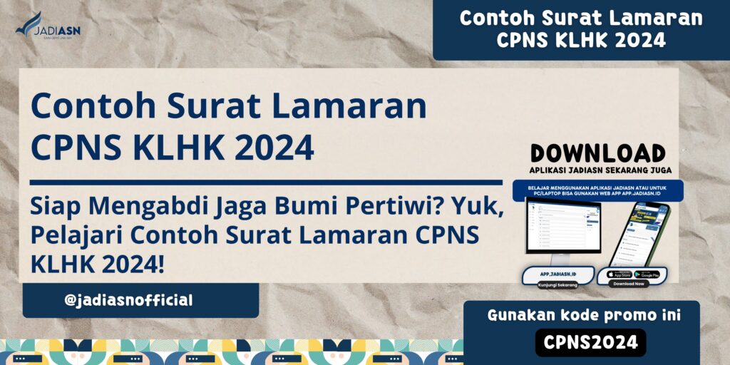 Contoh Surat Lamaran CPNS KLHK 2024