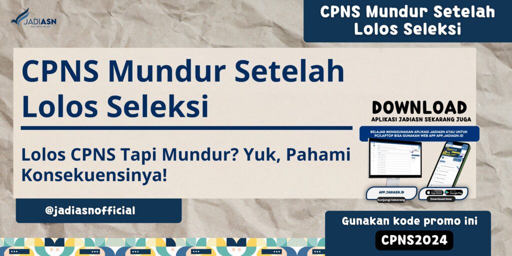 CPNS Mundur Setelah Lolos Seleksi