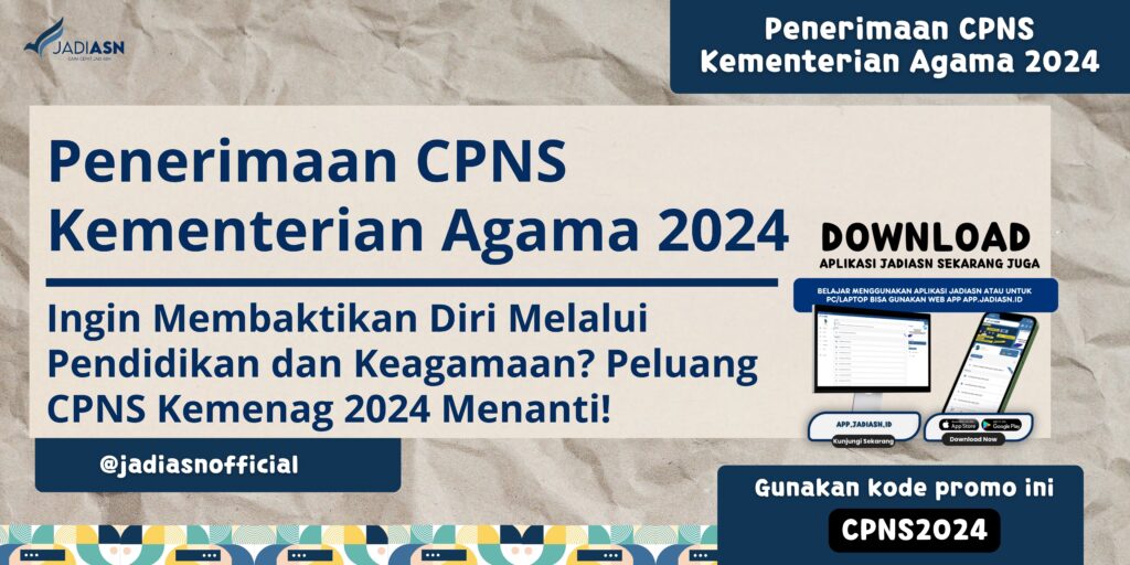 Penerimaan CPNS Kementerian Agama 2024