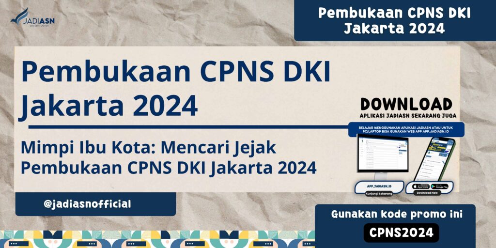 Pembukaan CPNS DKI Jakarta 2024