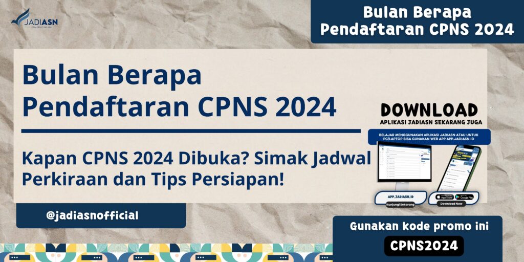 Bulan Berapa Pendaftaran CPNS 2024